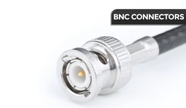 BNC connectors are about that!