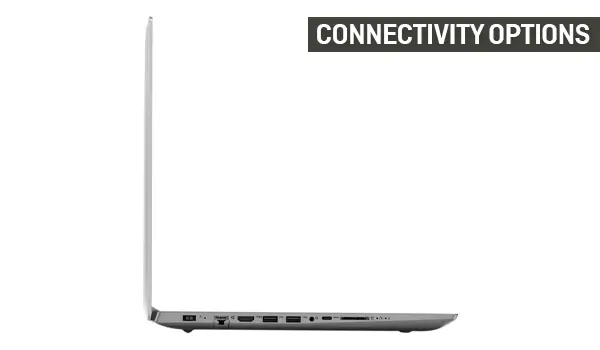 Connectivity Options  Lenovo IdeaPad 330-15 AMD  are about that!