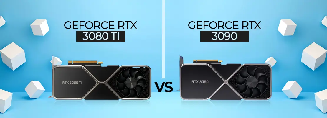 3080 Ti Vs 3090 Top Differences To Know In 2023